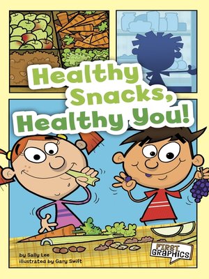 cover image of Healthy Snacks, Healthy You!